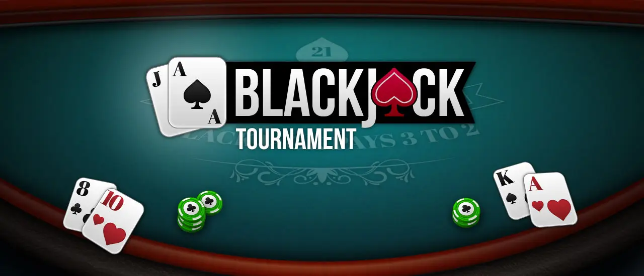Blackjack Tournament - Juega en línea y gana dinero