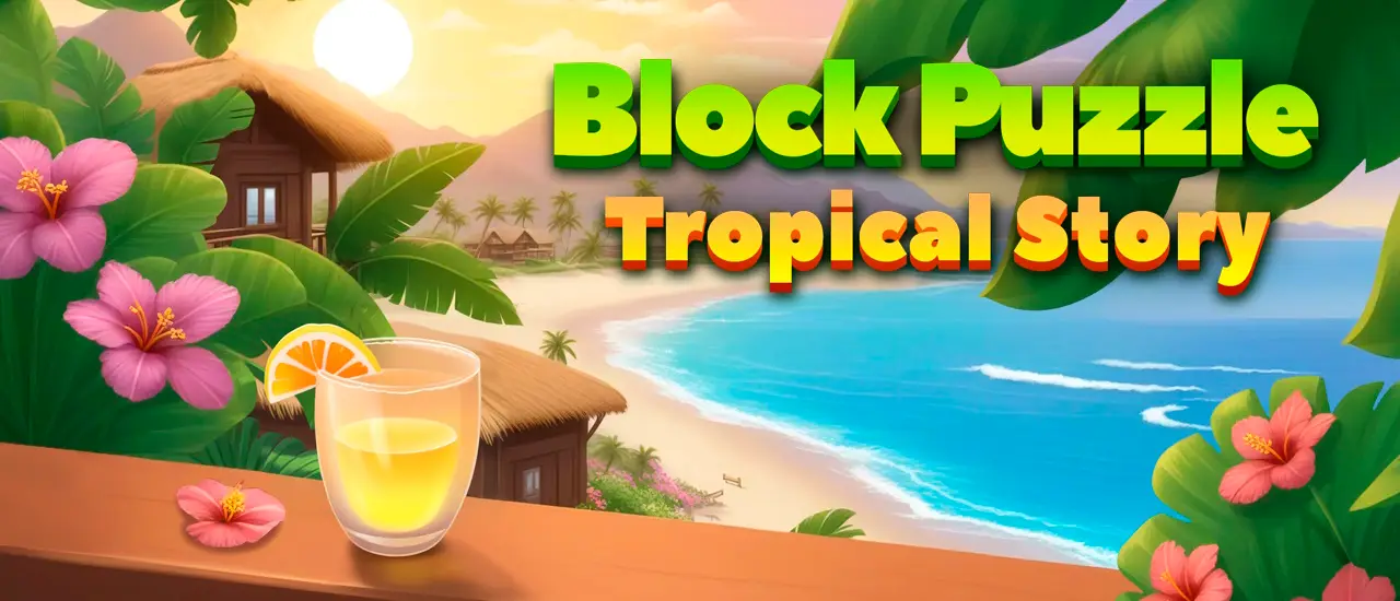 Block Puzzle Tropical Story