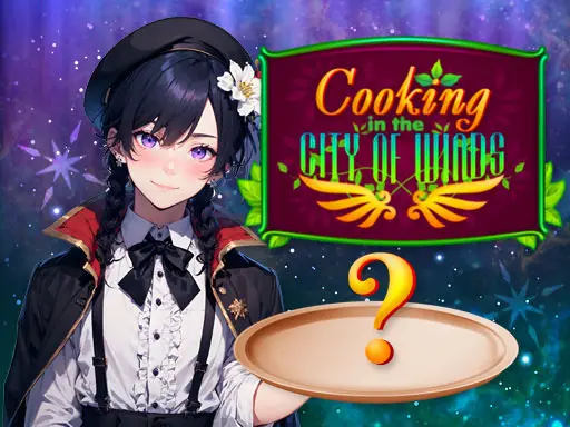 Cooking en la Ciudad de los Vientos - Juego de Cocina y Simulación