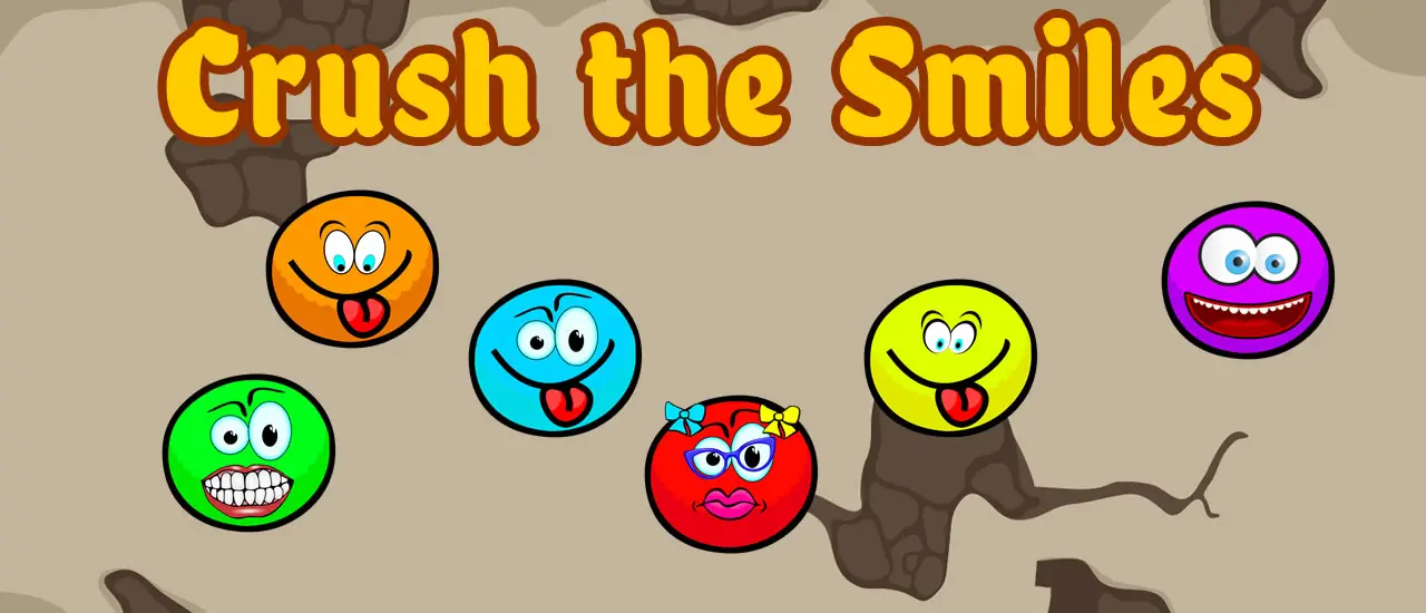 Crush the Smiles - Fun Online Casual Game to Play and Win