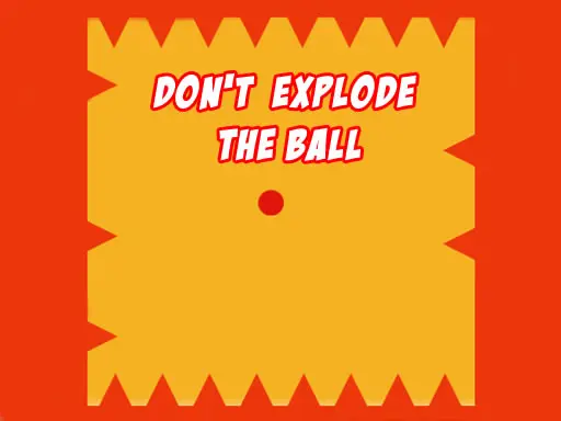 Dont Explode the Ball - Ücretsiz ve Online Puzzle Oyunu