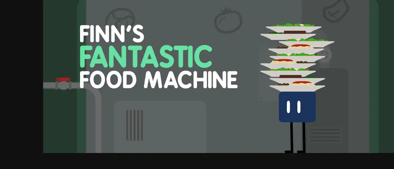 Finn's Fantastic Food Machine