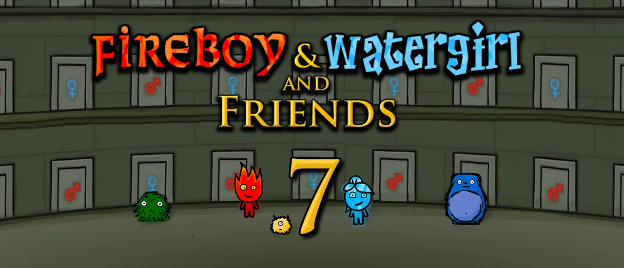 Fireboy & Watergirl 7: and Friends