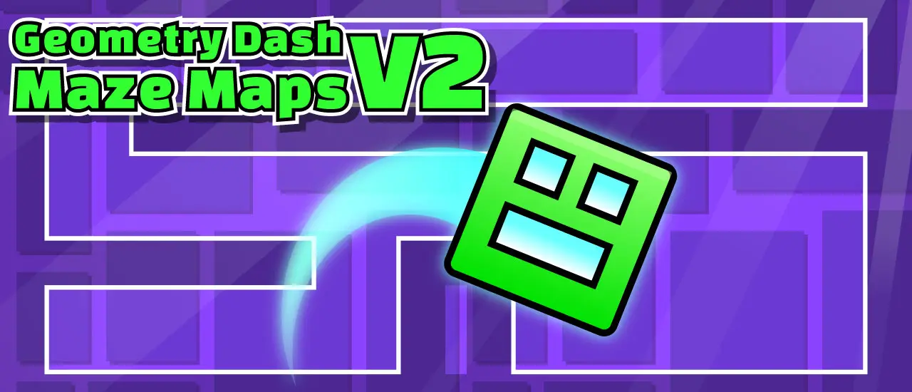 Geometry Dash Maze Maps V2 لعبة مجانية للعب التسلية والتحدي