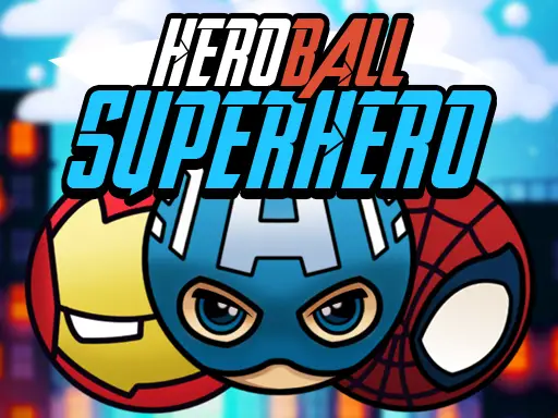 Heroball SuperHero - Play Free Adventure Game Online