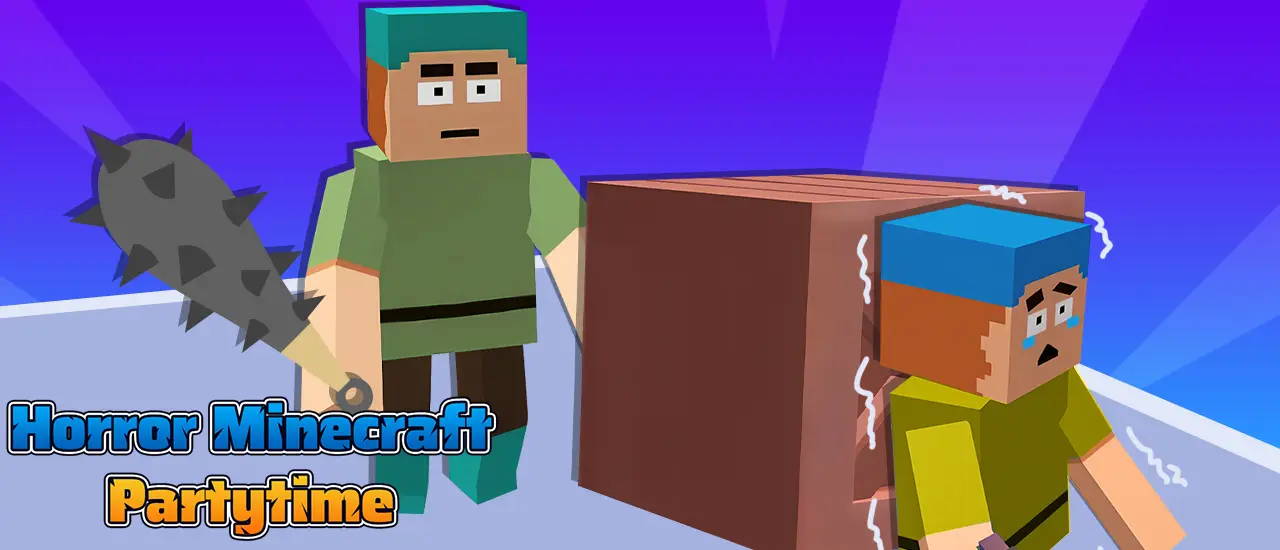 Horror Minecraft Partytime