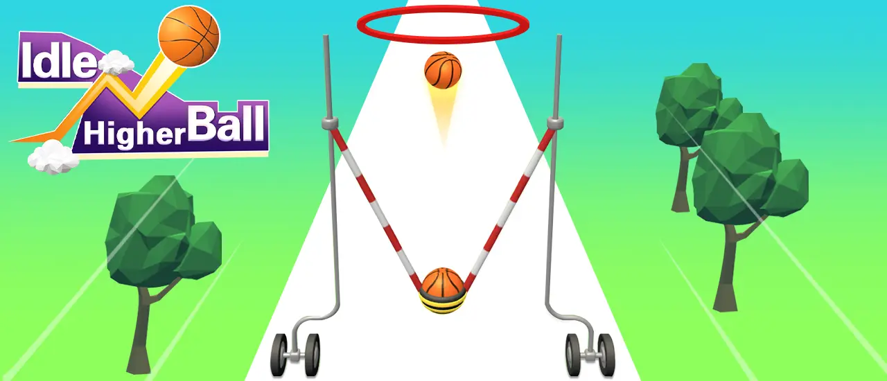Idle Higher Ball