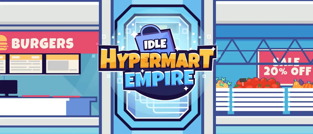 Idle Hypermart Empire 無料で遊べるシミュレーションゲーム
