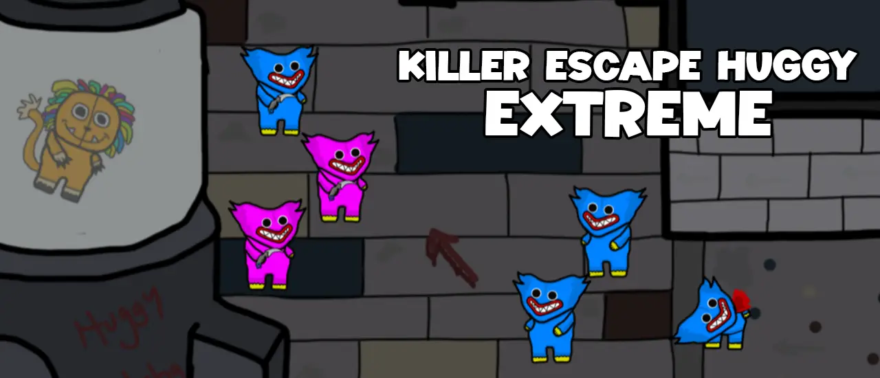 Killer Escape Huggy Extreme - Play Game Online Free