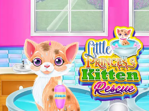 Little Princess Kitten Rescue - Dress Up & Play Game for Kids