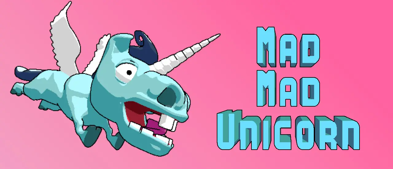 Mad Mad Unicorn