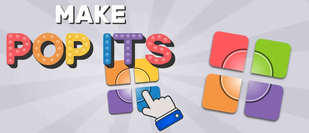 Make Pop Its - Free Bubble Popping Puzzle Game to Play Online