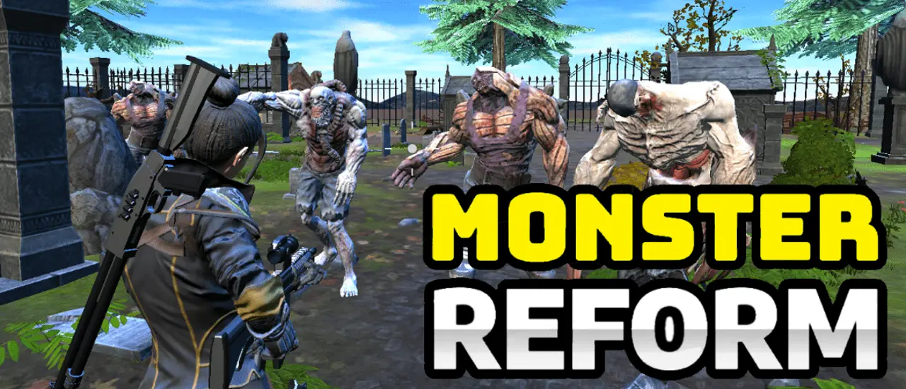 Monster Reform لعبة إطلاق نار ثلاثية الأبعاد مجانية للعب