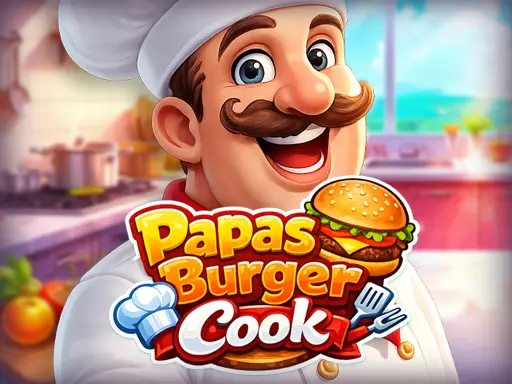 Papas Burger Cook - Jogue Grátis e Faça Hambúrgueres