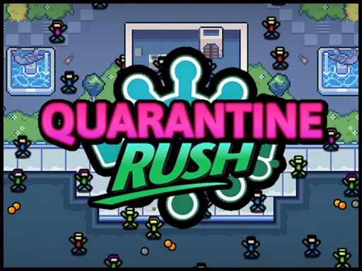 Quarantine Rush - Jeu Casual en Ligne Gratuit