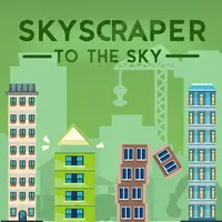 Skyscraper to the Sky - Jeu de Construction de Gratte-Ciel en Ligne