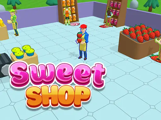 Sweet Shop 3D - Fun Cooking & Restaurant Simulation Game